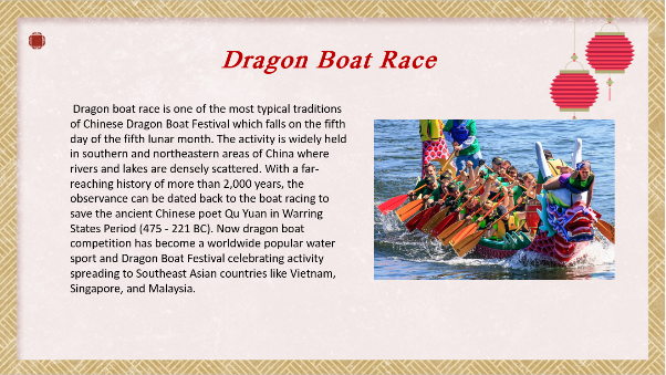 The traditional Chinese competitive event introduced - dragon boat race